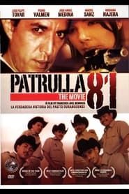 Patrulla 81: The Movie series tv