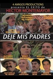 Deje Mis Padres (2008)