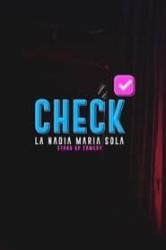 La Nadia Maria: Especial de Stand Up Check series tv