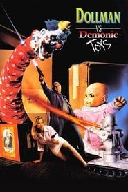 Dollman vs. Demonic Toys 1993 streaming