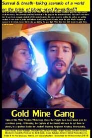 Gold Mine Gang series tv