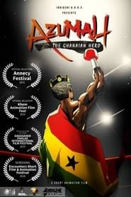 Azumah: The Ghanaian Hero series tv
