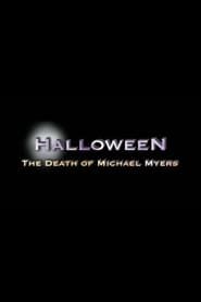 Halloween: The Death of Michael Myers series tv