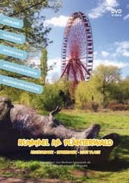 Rummel im Plänterwald: Kulturpark - Spreepark - Lost Place series tv