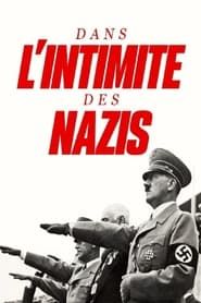 Dans l'intimité des nazis series tv