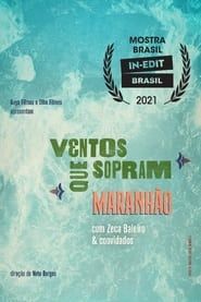 Ventos Que Sopram Maranhão series tv