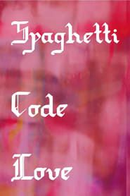Spaghetti Code Love series tv