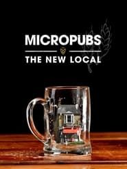 Affiche de Micropubs - The New Local