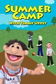 Summer Camp with Timmy Uppet series tv