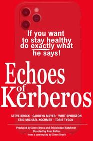Echoes of Kerberos series tv