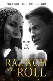 Raunch and Roll series tv