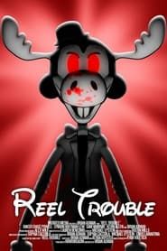 Reel Trouble series tv