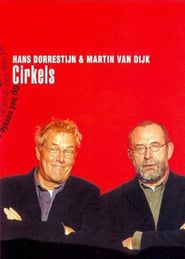 Hans Dorrestijn & Martin van Dijk: Cirkels series tv