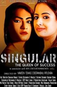 Singular: The Queen of Success series tv