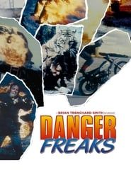 Dangerfreaks (1987)