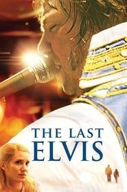 The Last Elvis series tv