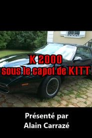 K2000: sous le capot de KITT series tv