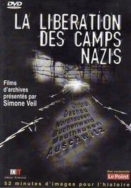 La Libération des Camps Nazis series tv