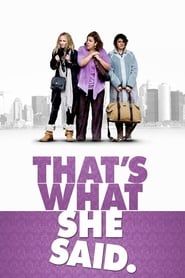 That's What She Said series tv