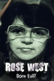 Rose West: Born Evil? series tv