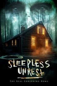 The Sleepless Unrest: The Real Conjuring Home series tv