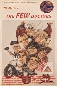 The Few Doctors series tv