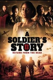 A Soldier's Story 2: Return from the Dead series tv