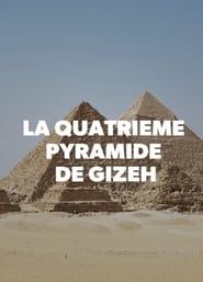 La Quatrième Pyramide de Gizeh series tv