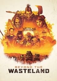 Beyond the Wasteland series tv
