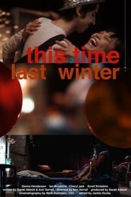 This Time Last Winter series tv