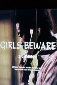 Girls Beware (3rd Edition) series tv