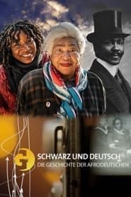 Image Schwarz und Deutsch – Die Geschichte der Afrodeutschen