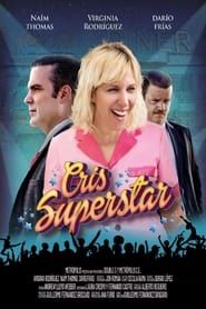 Cris Superstar series tv