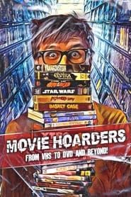 Movie Hoarders: From VHS to DVD and Beyond!-hd