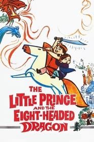 The Little Prince and the Eight-Headed Dragon series tv