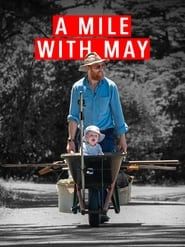 A Mile with May: Adventuring with my daughter series tv
