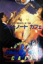 Hot Nights at the Blue Note Cafe (1986)