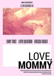 Image Love, Mommy