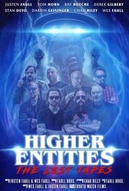 Higher Entities: The Lost Tapes series tv