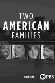 Two American Families series tv