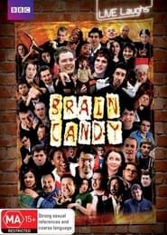 Brain Candy series tv