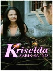 Kriselda: Sabik sa iyo (1997)