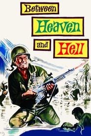 Between Heaven and Hell series tv