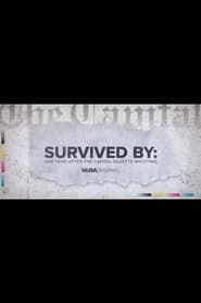 Survived By: One Year After the Capital Gazette Shooting series tv