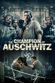 The Champion of Auschwitz series tv