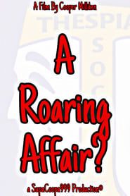 A Roaring Affair? series tv