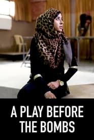 A Play Before The Bombs series tv