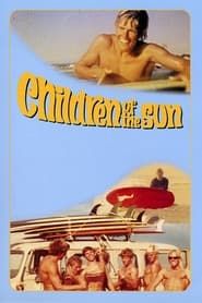 Children of the Sun series tv