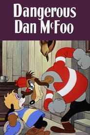 Dangerous Dan McFoo series tv
