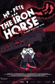 Mr. Pete & the Iron Horse series tv